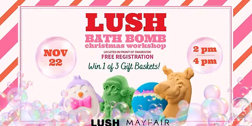 LUSH Holiday Bath Bomb Workshop
