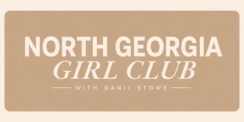 North Georgia Girl Club - Women's Self Defense Workshop + Coffee