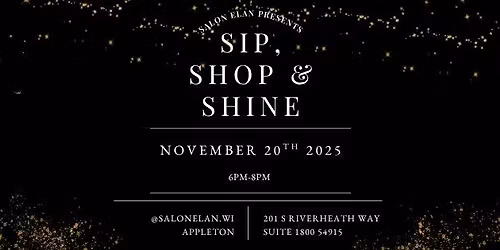 Sip, Shop & Shine