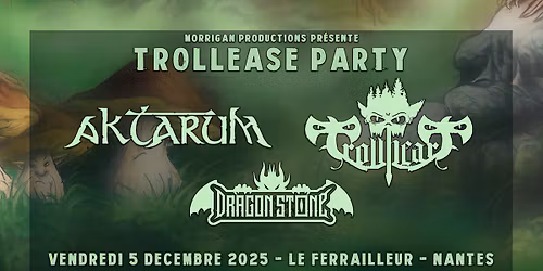 Trollease Party : Aktarum + Trollheart + Dragon Stone 