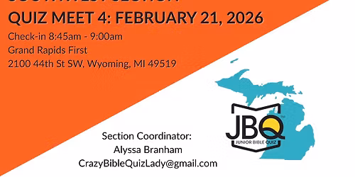 SOUTHWEST JBQ Quiz Meet 4: February 21