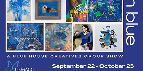 Stories in Blue: Art from the Nashville Collective Blue House Creatives