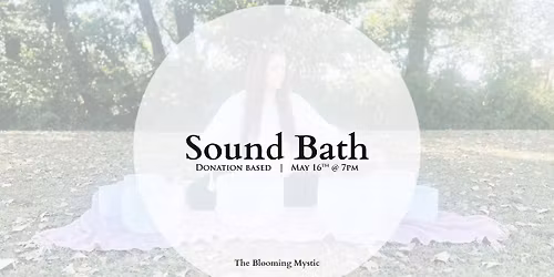 Sound Bath - Donation Based