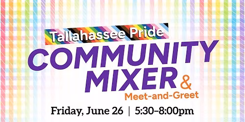 ๐ Tallahassee Pride Community Mixer & Meet-and-Greet ๐