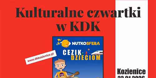 KOZIENICE: Koncert \u201eNutkoSfera \u2013 CeZik dzieciom\u201d