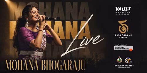 MOHANA BHOGARAJU LIVE AT VAULT