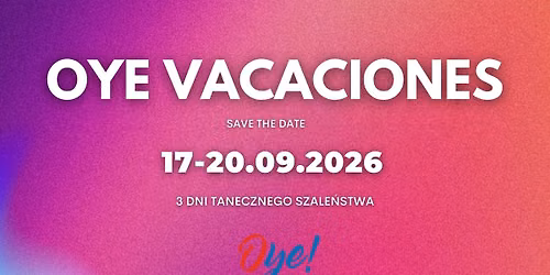 OYE VACACIONES'26