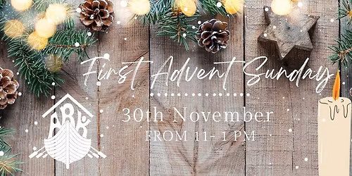 FIRST ADVENT SUNDAY