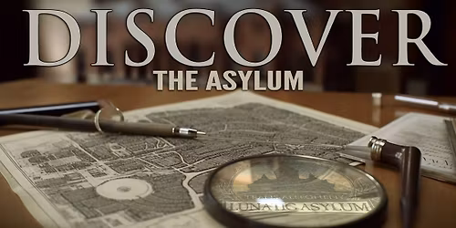 Discover the Asylum