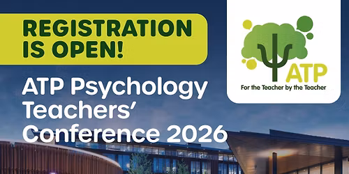 ATP Psychology Teachers' Conference 2026