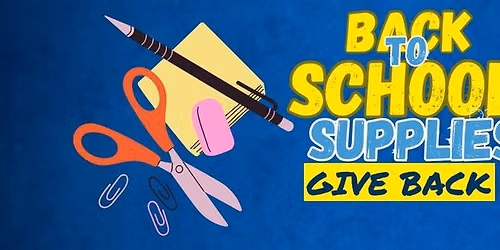 Back to School Supplies Give Back