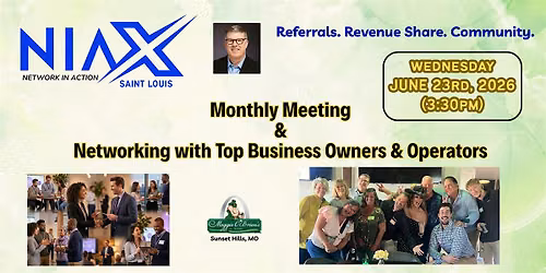 June Meeting & Business Networking - Network In Action St. Louis County