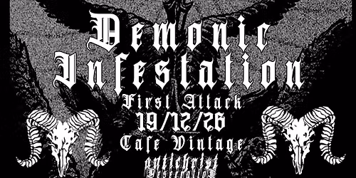 Demonic Infestation First Attack: BESTIAL TEMPLE en CAFE VINTAGE 