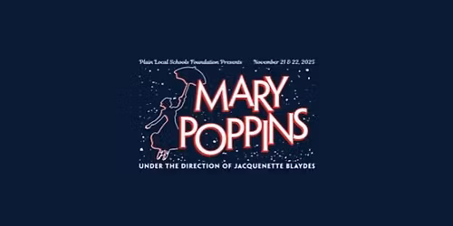 2025 All-School Ballet: "Mary Poppins"