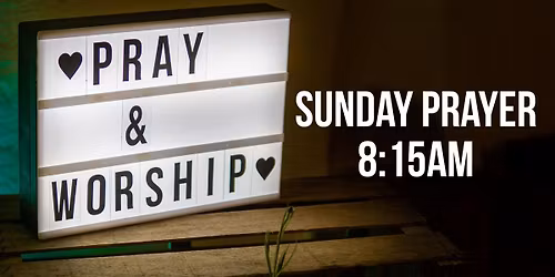 Sunday Morning Prayer