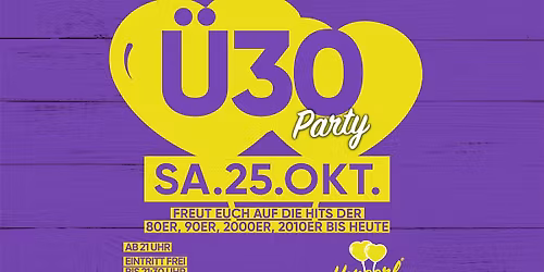 Herzerl's \u00dc30 Party | Sa. 25.10. | Herzerl