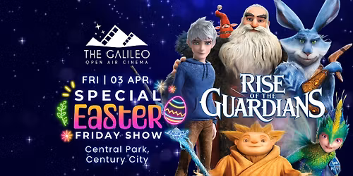 Rise of the Guardians - Special Easter Friday Show