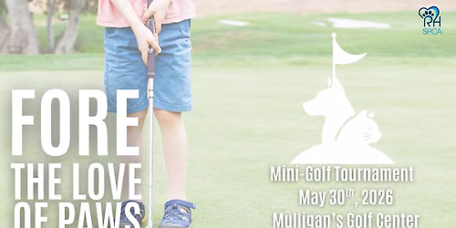 Fore the Love of Paws Mini Golf Tournament 