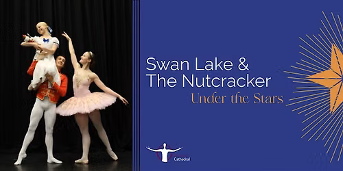 Swan Lake & The Nutcracker Under the Stars
