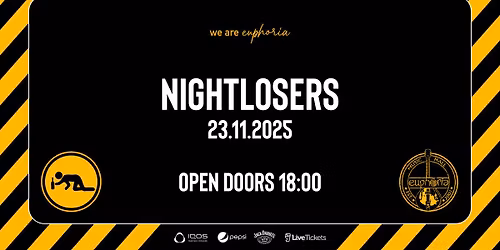 Nightlosers at Euphoria Music Hall