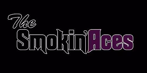 The Smokin Aces