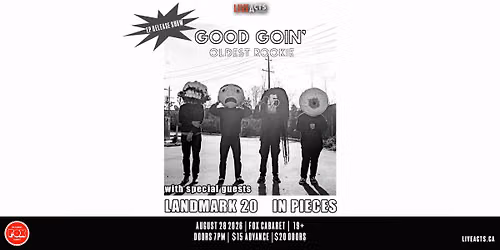 Good Goin' EP Release Show w\/ Landmark 20, In Pieces