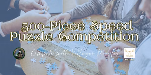 500-Piece Speed Puzzle Competition @ Twilight Cafe Midtown Toronto