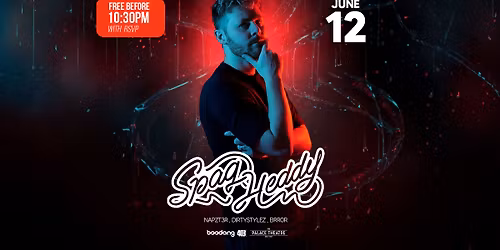 Spag Heddy - Free before 10:30pm w\/ RSVP - The Palace Theatre