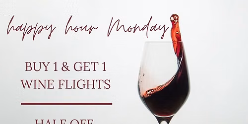 Happy Hour Monday!