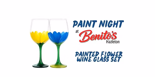 Paint Night at Benito's - Flower Wine Glasses
