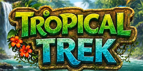 Tropical Trek