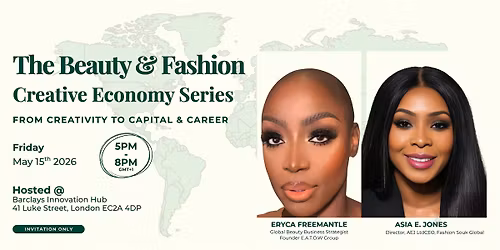 The Beauty, Fashion & Creative Economy Series