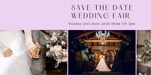 Save The Date Wedding Fair 2026