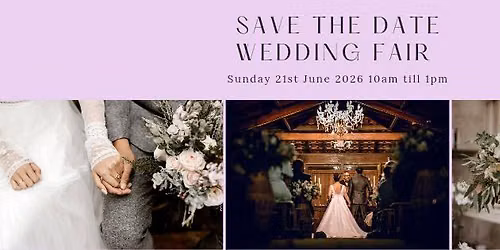 Save The Date Wedding Fair 2026
