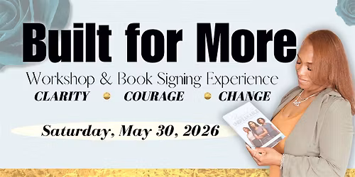 Built for More Workshop & Book Signing