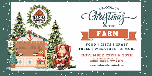 Christmas on the Farm at The Hanna Farmstead