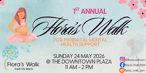 Flora's Walk SSM for Perinatal Mental Health