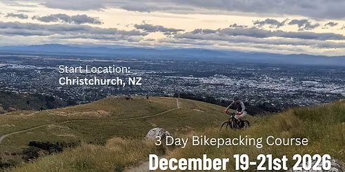 3 Day Bikepacking Course- Christchurch