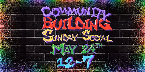 KiNK Providence Presents: Community Building Sunday Social!