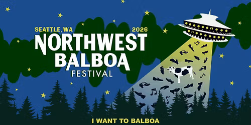 Northwest Balboa Festival 2026 - REGISTRATION NOW OPEN!