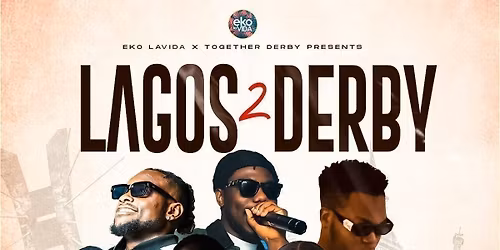 LAGOS 2 DERBY 