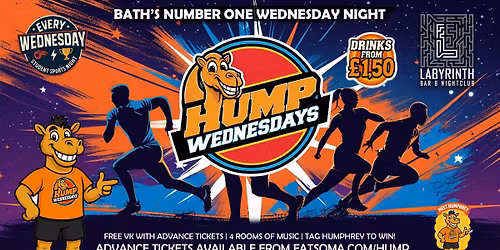 \ud83d\udc2b Hump Wednesdays \ud83d\udc2b LAST HUMP OF 2026!!  Bath's Number One Wednesday Night!