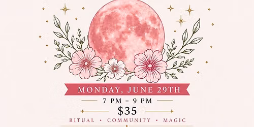 Strawberry Moon Full Moon Ritual