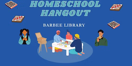 Homeschool Hangout @ Barbee