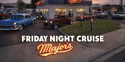\ud83c\udf7d\ufe0f Cruise In Style \u2014 Friday Night Cruise \ud83d\ude97