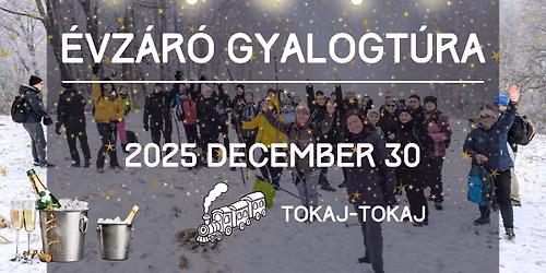 \u00c9vz\u00e1r\u00f3 gyalogt\u00fara Tokaj