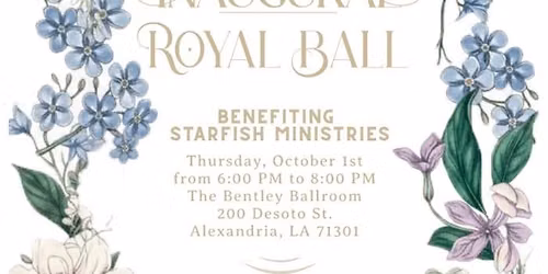 Starfish Ministries Inaugural Royal Ball