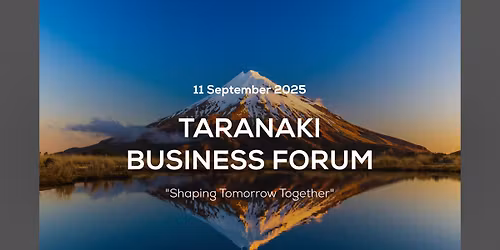 Taranaki Business Forum 2025
