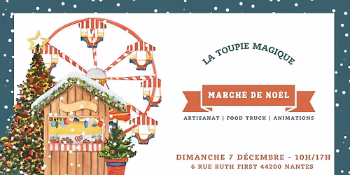 March\u00e9 de No\u00ebl de la Toupie Magique