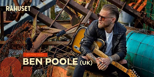 Ben Poole (UK) | R\u00e5huset
